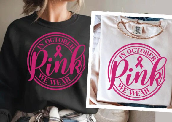 In October We Wear Pink SVG PNG Graphics